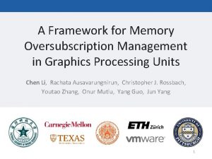 A Framework for Memory Oversubscription Management in Graphics