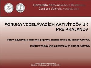 PONUKA VZDELVACCH AKTIVT CV UK PRE KRAJANOV stav