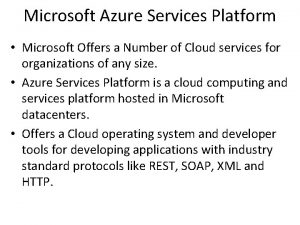 Microsoft Azure Services Platform Microsoft Offers a Number