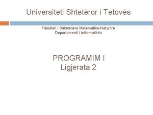 Universiteti Shtetror i Tetovs Fakulteti i Shkencave MatematikeNatyrore