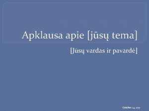 Apklausa apie js tema Js vardas ir pavard