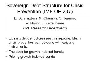 Sovereign Debt Structure for Crisis Prevention IMF OP