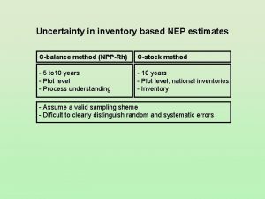 Uncertainty in inventory based NEP estimates Cbalance method