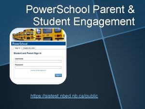 Power School Parent Student Engagement https sistest nbed