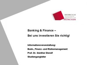 Banking Finance Bei uns investieren Sie richtig Informationsveranstaltung