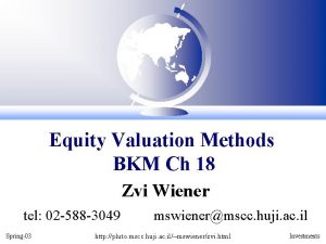 Equity Valuation Methods BKM Ch 18 Zvi Wiener