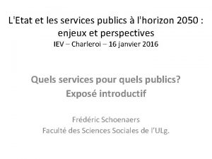 LEtat et les services publics lhorizon 2050 enjeux