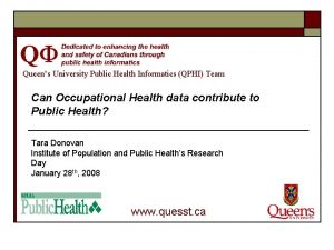 Queens University Public Health Informatics QPHI Team Can