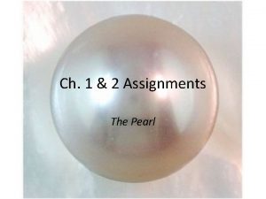 Ch 1 2 Assignments The Pearl Philosophical Chairs