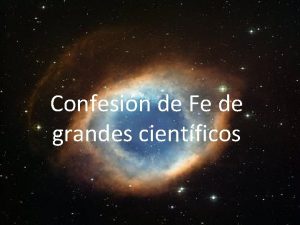 Confesin de Fe de grandes cientficos Johannes Kepler