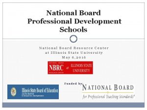 National Board Professional Development Schools National Board Resource