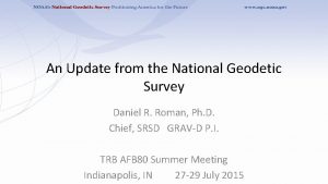An Update from the National Geodetic Survey Daniel