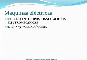 Maquinas elctricas TCNICO EN EQUIPOS E INSTALACIONES ELECTROMECNICAS