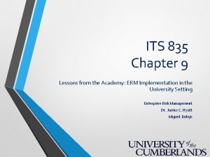 ITS 835 Chapter 9 Lessons from the Academy