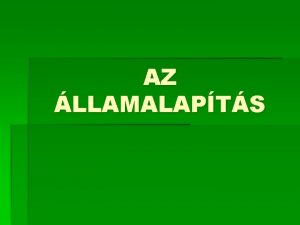 AZ LLAMALAPTS I Gza fejedelem 972997 Gza belpolitikja