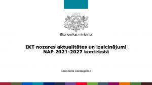 IKT nozares aktualittes un izaicinjumi NAP 2021 2027