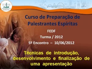 Curso de Preparao de Palestrantes Espritas FEDF Turma