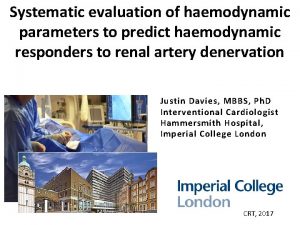 Systematic evaluation of haemodynamic parameters to predict haemodynamic