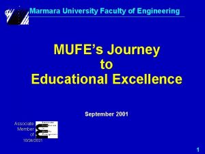 Marmara University Faculty of Engineering MUFEs Journey to