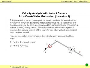 Instant Centers for a CrankSlider Introduction Velocity Analysis