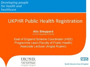 UKPHR Public Health Registration Alix Sheppard UKPHR Registered