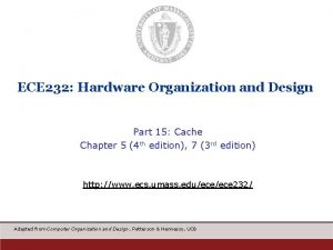ECE 232 Hardware Organization and Design Part 15