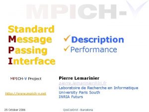 Standard Message Description Performance Passing Interface MPICHV Project