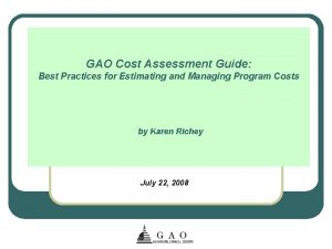 GAO Cost Assessment Guide Best Practices for Estimating