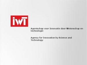 Agentschap voor Innovatie door Wetenschap en technologie Agency