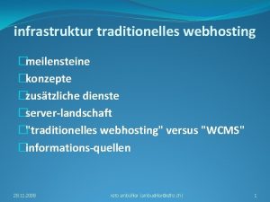 infrastruktur traditionelles webhosting meilensteine konzepte zustzliche dienste serverlandschaft