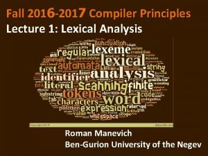 Fall 2016 2017 Compiler Principles Lecture 1 Lexical