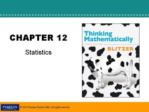 CHAPTER 12 Statistics 2010 Pearson Prentice Hall All CHAPTER 12 Statistics 2010 Pearson Prentice Hall All