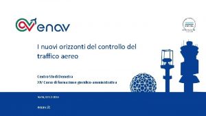 I nuovi orizzonti del controllo del traffico aereo