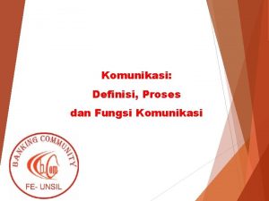 Komunikasi Definisi Proses dan Fungsi Komunikasi Secara terminologis