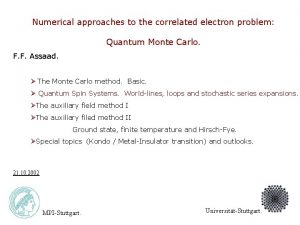 Numerical approaches to the correlated electron problem Quantum