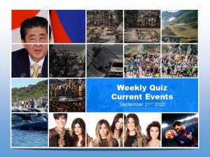 Weekly Quiz Current Events September 21 st 2020