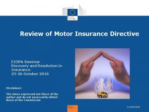 Review of Motor Insurance Directive EIOPA Seminar Recovery