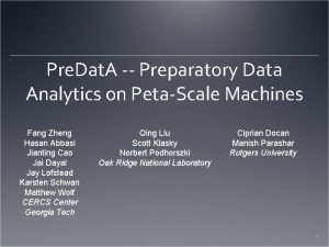 Pre Dat A Preparatory Data Analytics on PetaScale