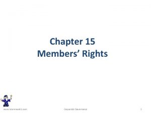 Chapter 15 Members Rights www learnnowbiz com Corporate
