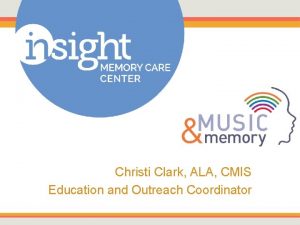 Christi Clark ALA CMIS Education and Outreach Coordinator