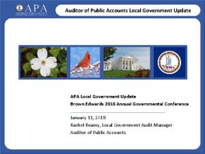 Auditor of Public Accounts Local Government Update APA