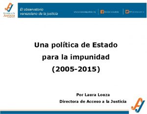 Una poltica de Estado para la impunidad 2005