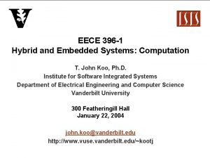 EECE 396 1 Hybrid and Embedded Systems Computation