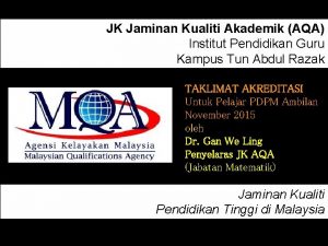 JK Jaminan Kualiti Akademik AQA Institut Pendidikan Guru