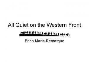 All Quiet on the Western Front Erich Maria