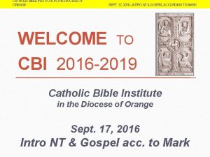 CATHOLIC BIBLE INSTITUTE IN THE DIOCESE OF ORANGE