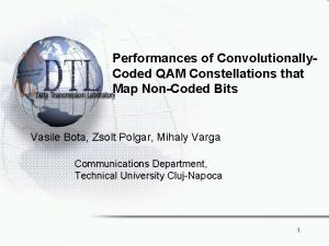 Performances of Convolutionally Coded QAM Constellations that Map