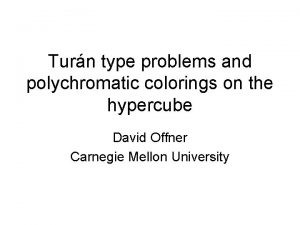 Turn type problems and polychromatic colorings on the