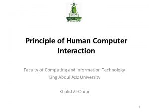 Principle of Human Computer Interaction Faculty of Computing