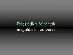 Fldstatikai feladatok megoldsi mdszerei Alaptrs vizsglata Skalapok alatti